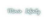 Miroir-infinity